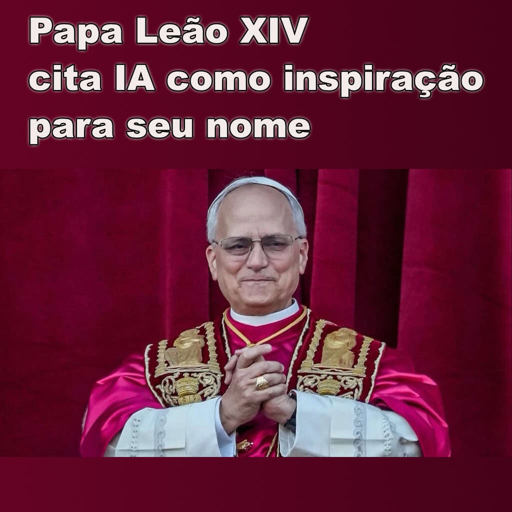 Papa Leão XIV cita IA como inspiração para seu nome
